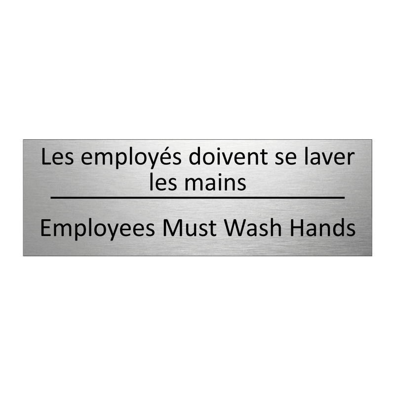 Les employés doivent se laver  /.../ - Employees Must Wash Hands