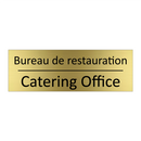 Bureau de restauration - Catering Office