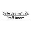 Salle des maîtres - Staff Room