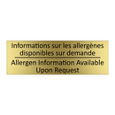 Informations sur les allergènes  /.../ - Allergen Information Available  /.../