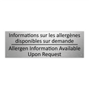 Informations sur les allergènes  /.../ - Allergen Information Available  /.../