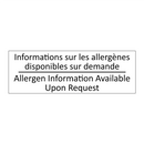 Informations sur les allergènes  /.../ - Allergen Information Available  /.../