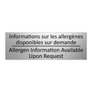 Informations sur les allergènes  /.../ - Allergen Information Available  /.../
