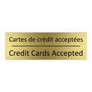Cartes de crédit acceptées - Credit Cards Accepted