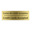 Cartes de crédit acceptées - Credit Cards Accepted