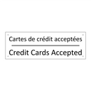 Cartes de crédit acceptées - Credit Cards Accepted
