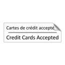 Cartes de crédit acceptées - Credit Cards Accepted