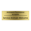 Animaux d'assistance acceptés - Service Animals Welcome