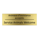Animaux d'assistance acceptés - Service Animals Welcome
