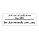 Animaux d'assistance acceptés - Service Animals Welcome