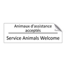 Animaux d'assistance acceptés - Service Animals Welcome
