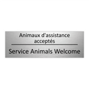 Animaux d'assistance acceptés - Service Animals Welcome