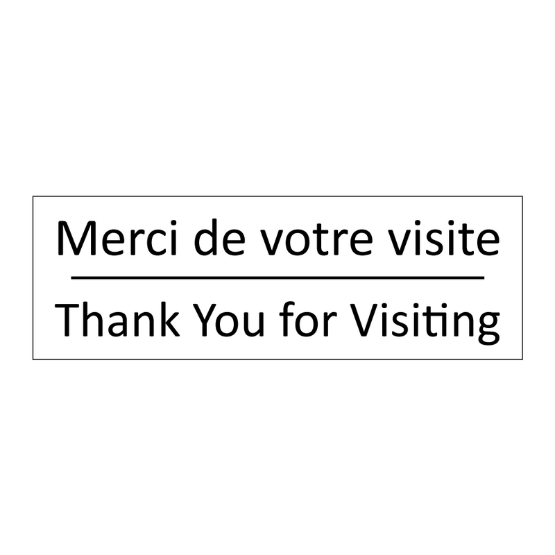 Merci de votre visite - Thank You for Visiting