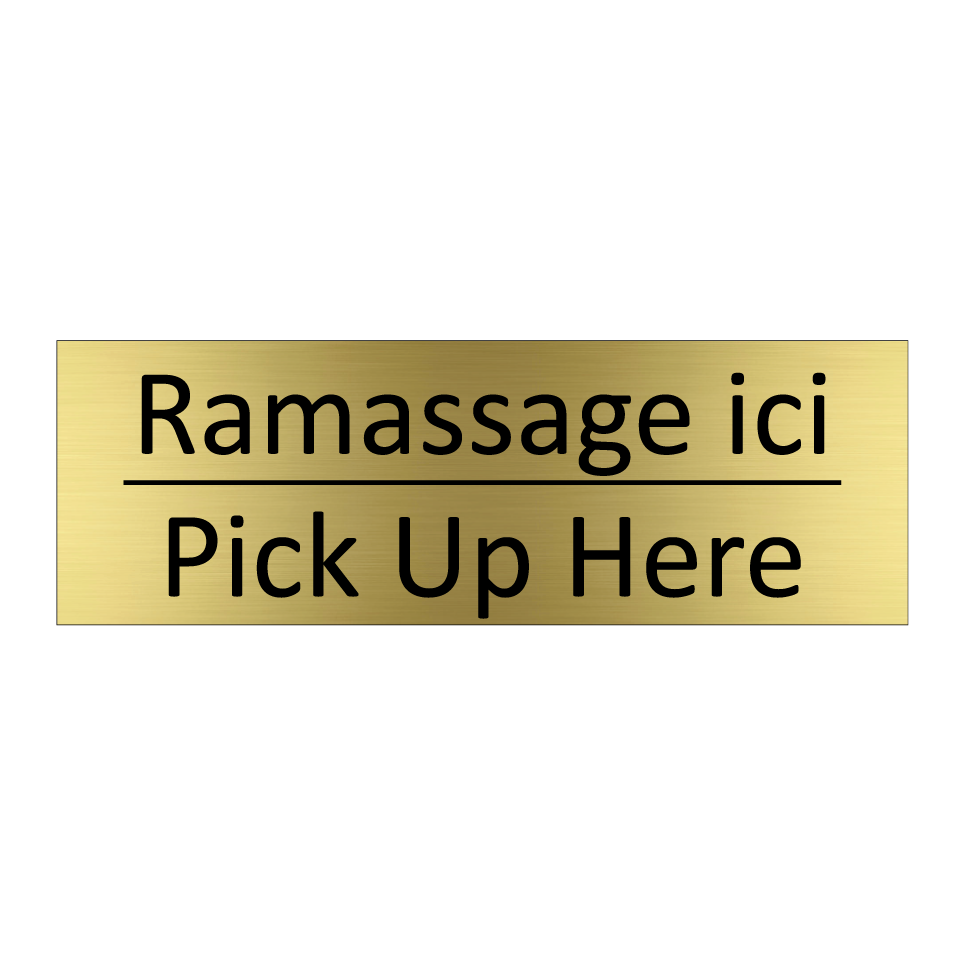 Ramassage ici - Pick Up Here
