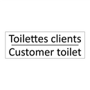Toilettes clients - Customer toilet