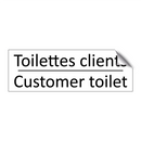 Toilettes clients - Customer toilet