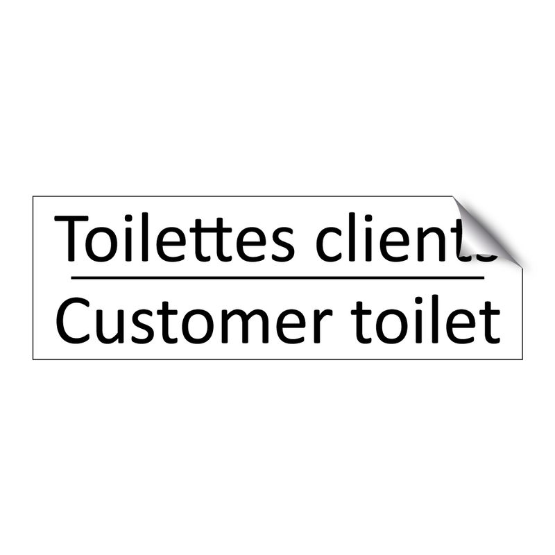 Toilettes clients - Customer toilet