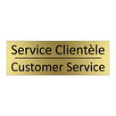 Service Clientèle - Customer Service