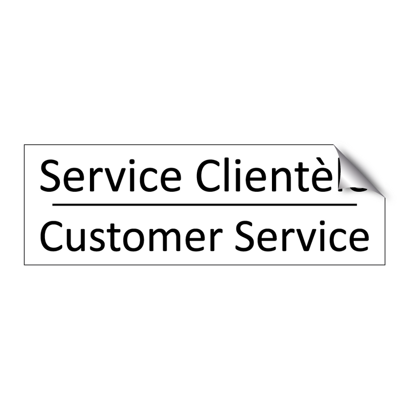 Service Clientèle - Customer Service