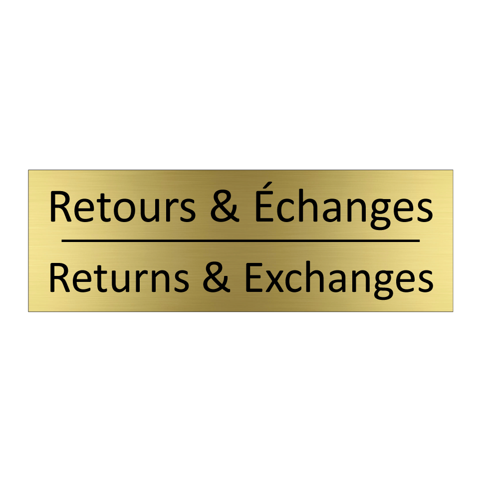 Retours & Échanges - Returns & Exchanges