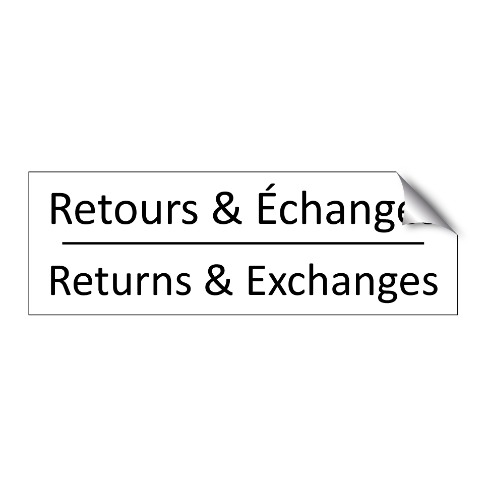 Retours & Échanges - Returns & Exchanges