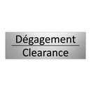 Dégagement - Clearance