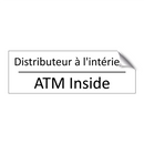 Distributeur à l'intérieur - ATM Inside