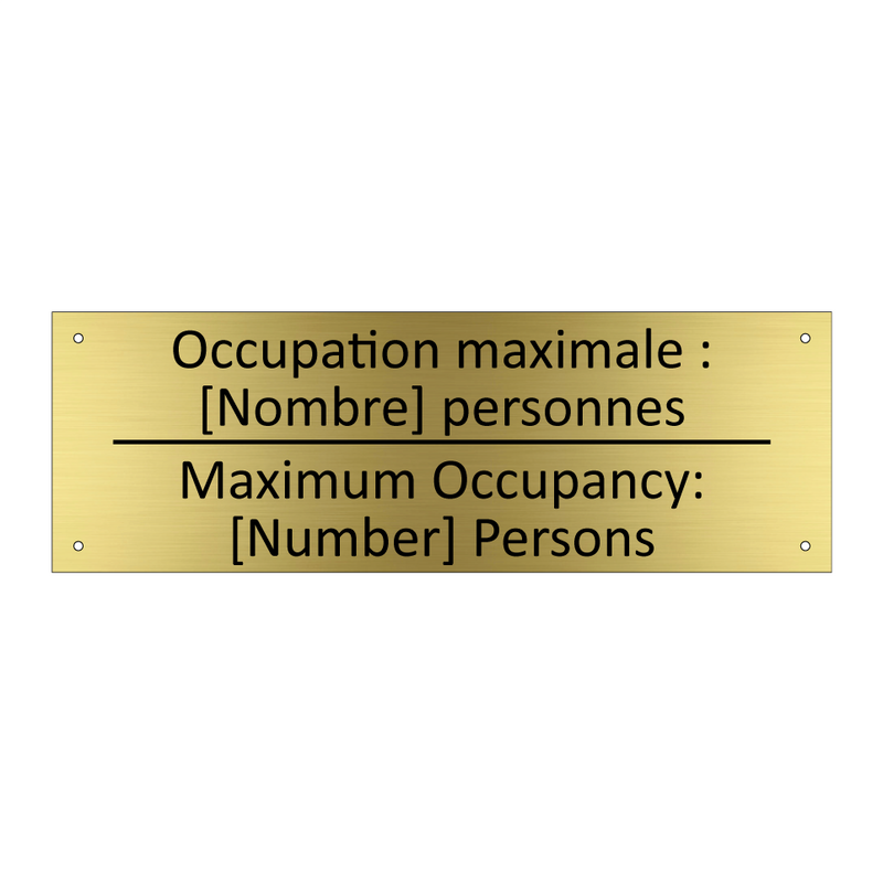 Occupation maximale : [Nombre]  /.../ - Maximum Occupancy: [Number] Persons /.../