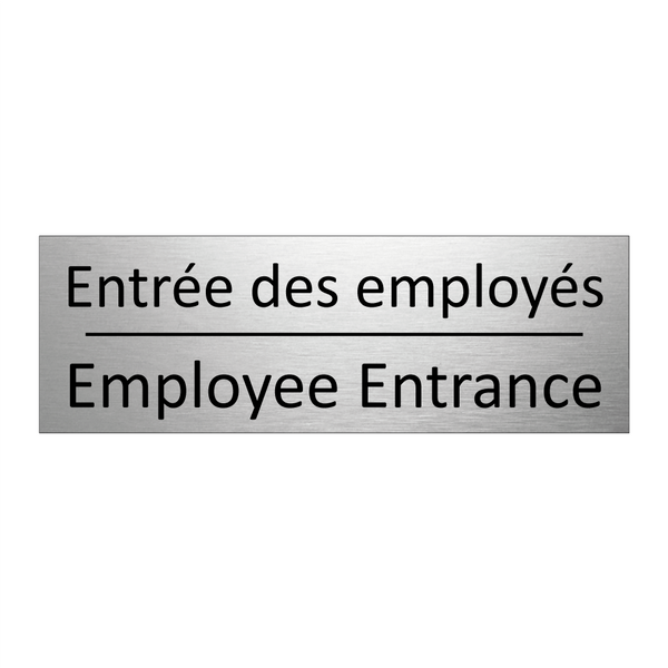 Entrée des employés - Employee Entrance