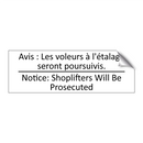 Avis : Les voleurs à l'étalage  /.../ - Notice: Shoplifters Will Be Prosecuted /.../