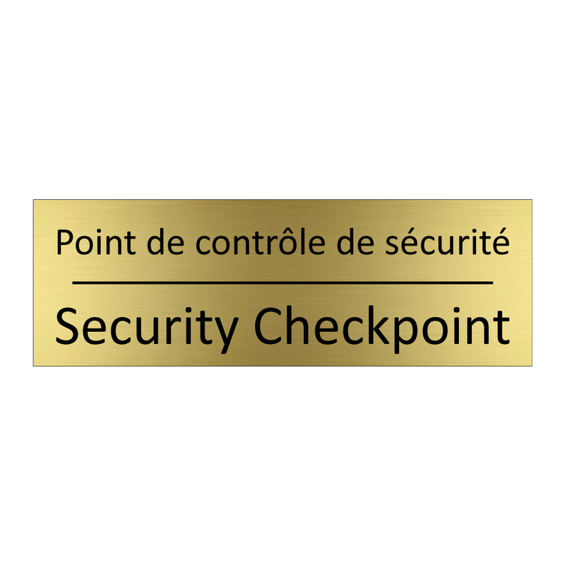 Point de contrôle de sécurité - Security Checkpoint