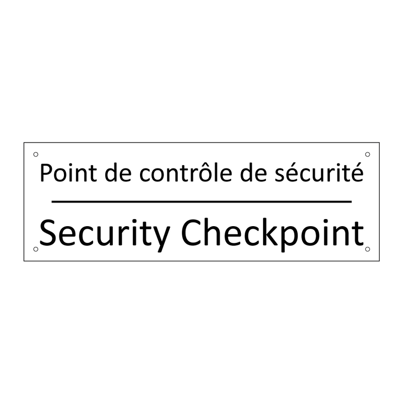 Point de contrôle de sécurité - Security Checkpoint