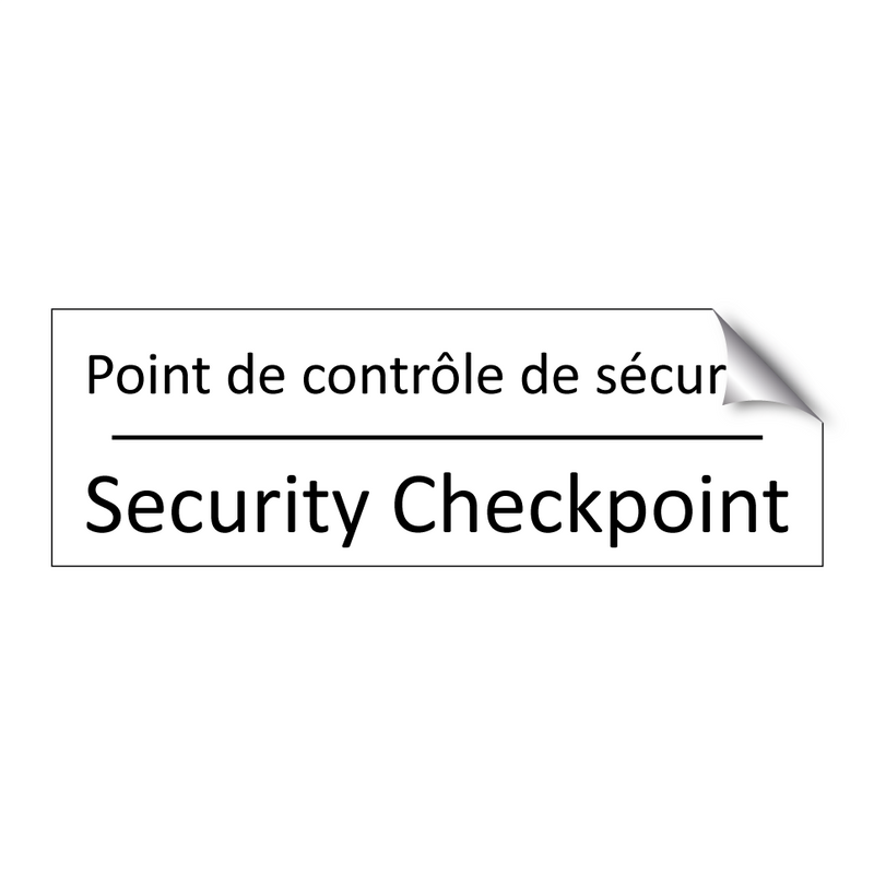 Point de contrôle de sécurité - Security Checkpoint