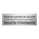 Point de contrôle de sécurité - Security Checkpoint