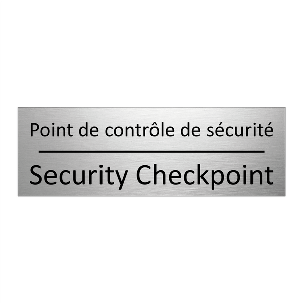 Point de contrôle de sécurité - Security Checkpoint