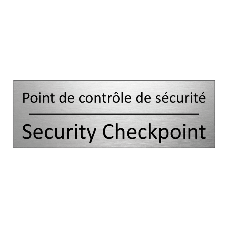 Point de contrôle de sécurité - Security Checkpoint