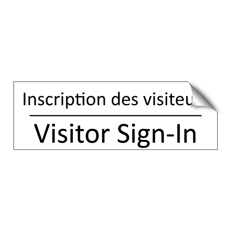 Inscription des visiteurs - Visitor Sign-In