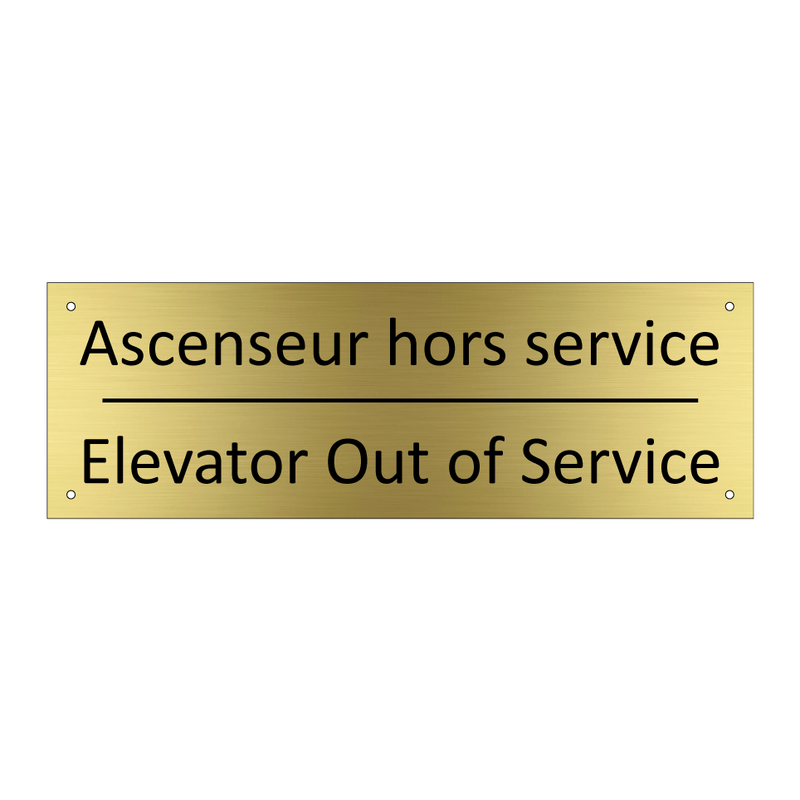 Ascenseur hors service - Elevator Out of Service