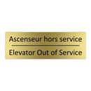 Ascenseur hors service - Elevator Out of Service