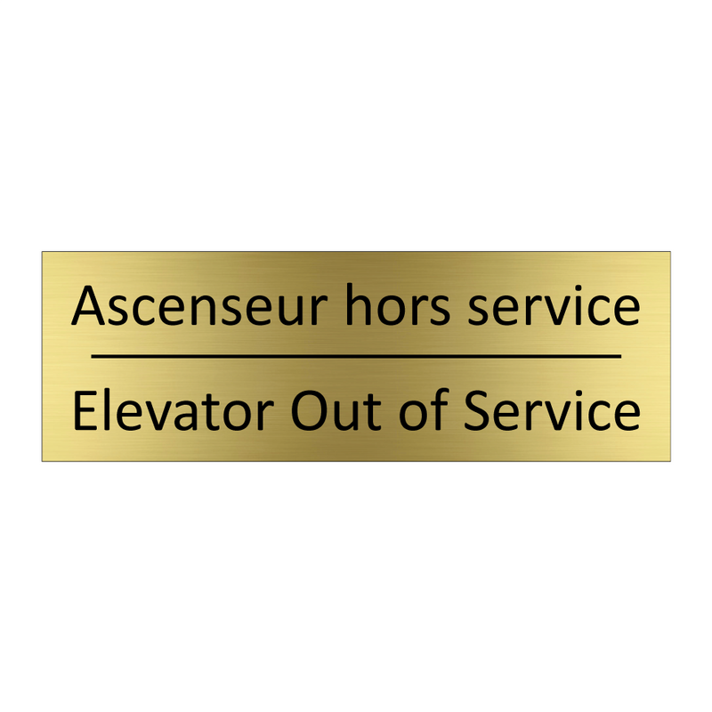 Ascenseur hors service - Elevator Out of Service