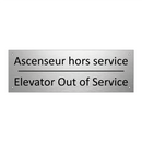 Ascenseur hors service - Elevator Out of Service