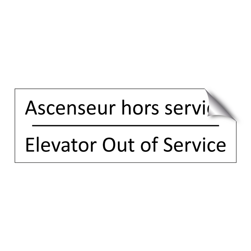 Ascenseur hors service - Elevator Out of Service