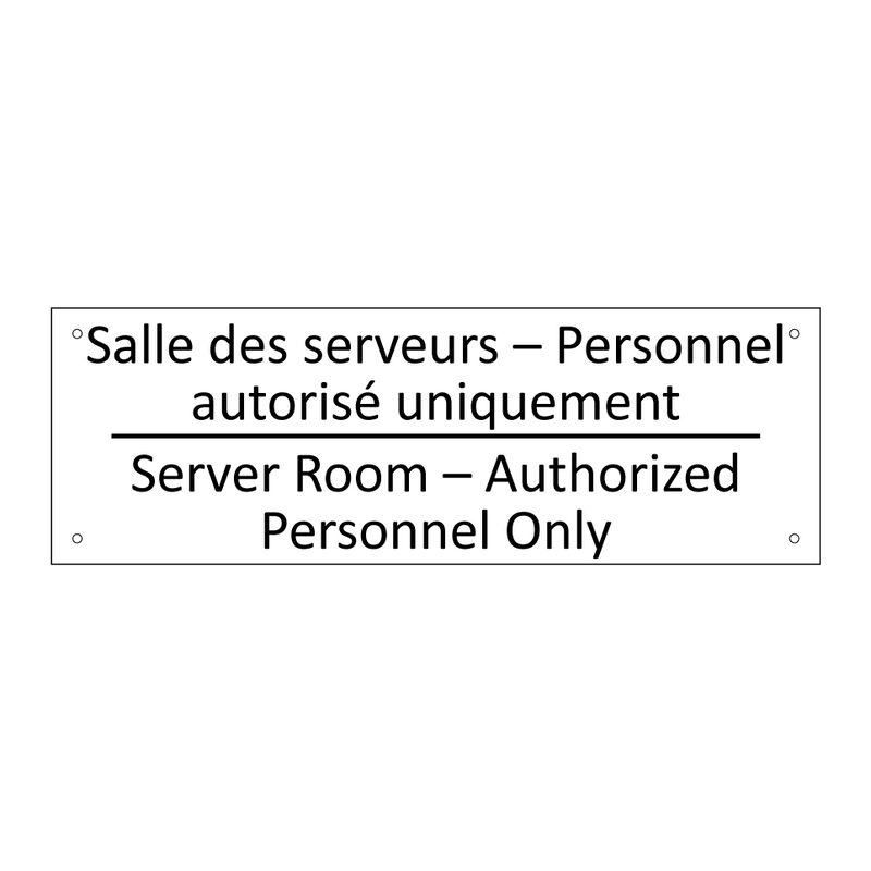 Salle des serveurs – Personnel  /.../ - Server Room – Authorized Personnel  /.../