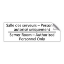 Salle des serveurs – Personnel  /.../ - Server Room – Authorized Personnel  /.../