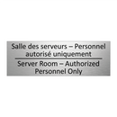 Salle des serveurs – Personnel  /.../ - Server Room – Authorized Personnel  /.../