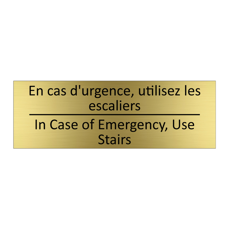 En cas d'urgence, utilisez les  /.../ - In Case of Emergency, Use Stairs /.../