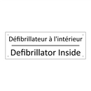 Défibrillateur à l'intérieur - Defibrillator Inside