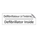 Défibrillateur à l'intérieur - Defibrillator Inside