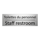 Toilettes du personnel - Staff restroom