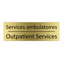 Services ambulatoires - Outpatient Services